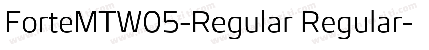 ForteMTW05-Regular Regular字体转换
